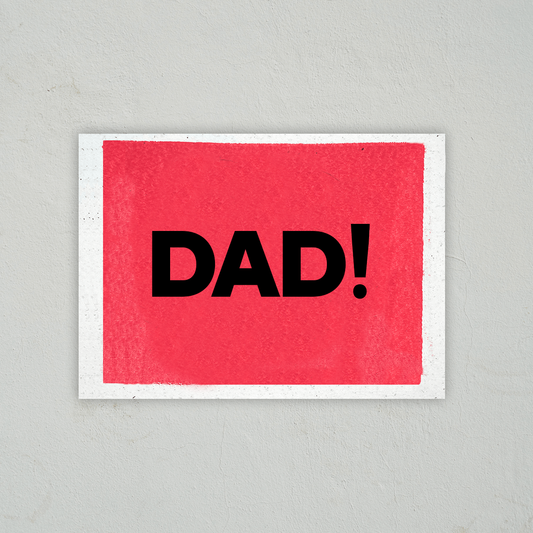 Dad! - Father's Day Card