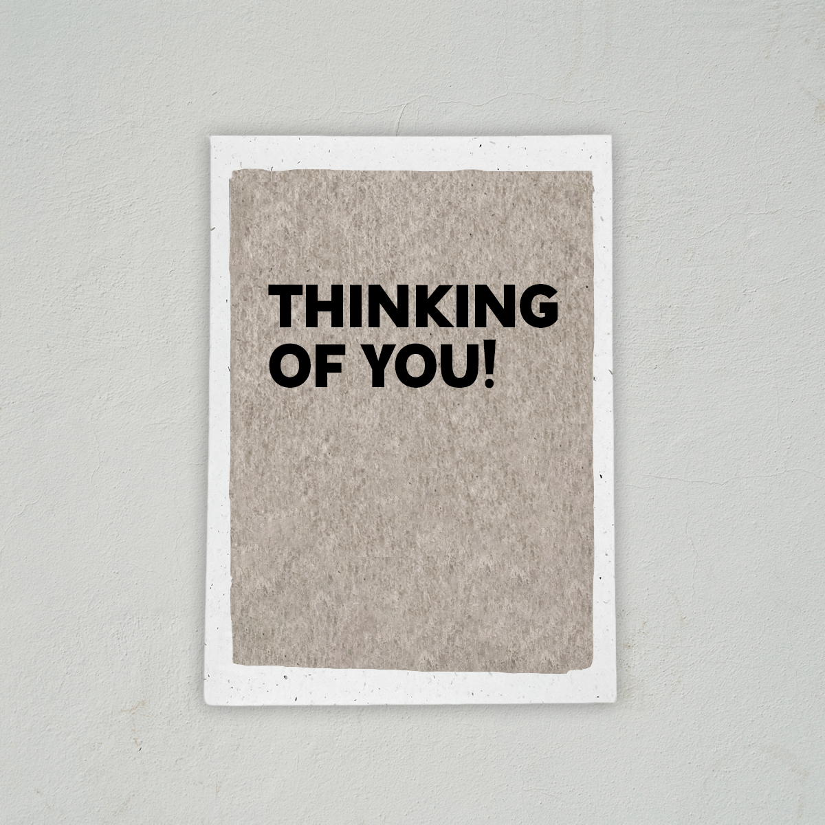 Thinking Of You - Encouragement Card