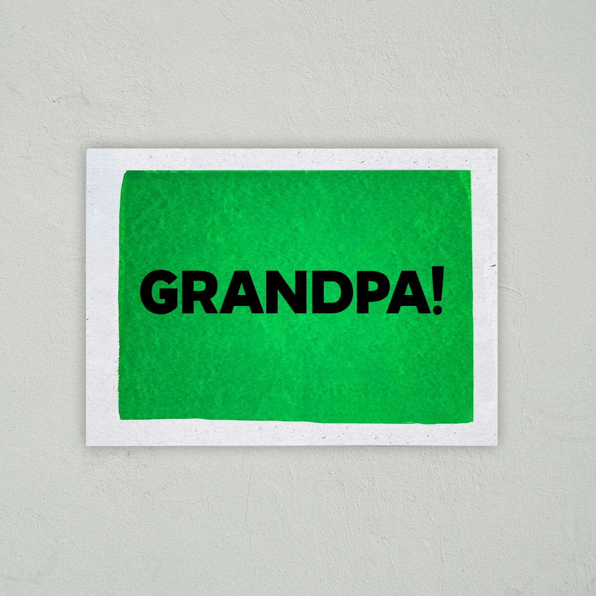 Grandpa! - Father's Day Card