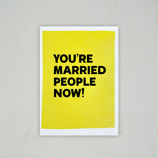 You're Married People Now - Wedding Card